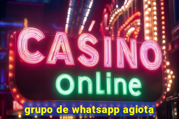 grupo de whatsapp agiota